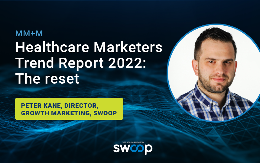 MM&M’s Healthcare Marketers Trend Report 2022