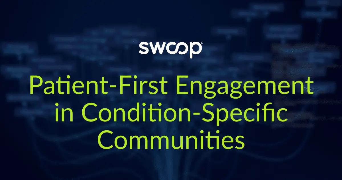 Swoop Health Rare Disease Patient Communities for Pharma | Swoop