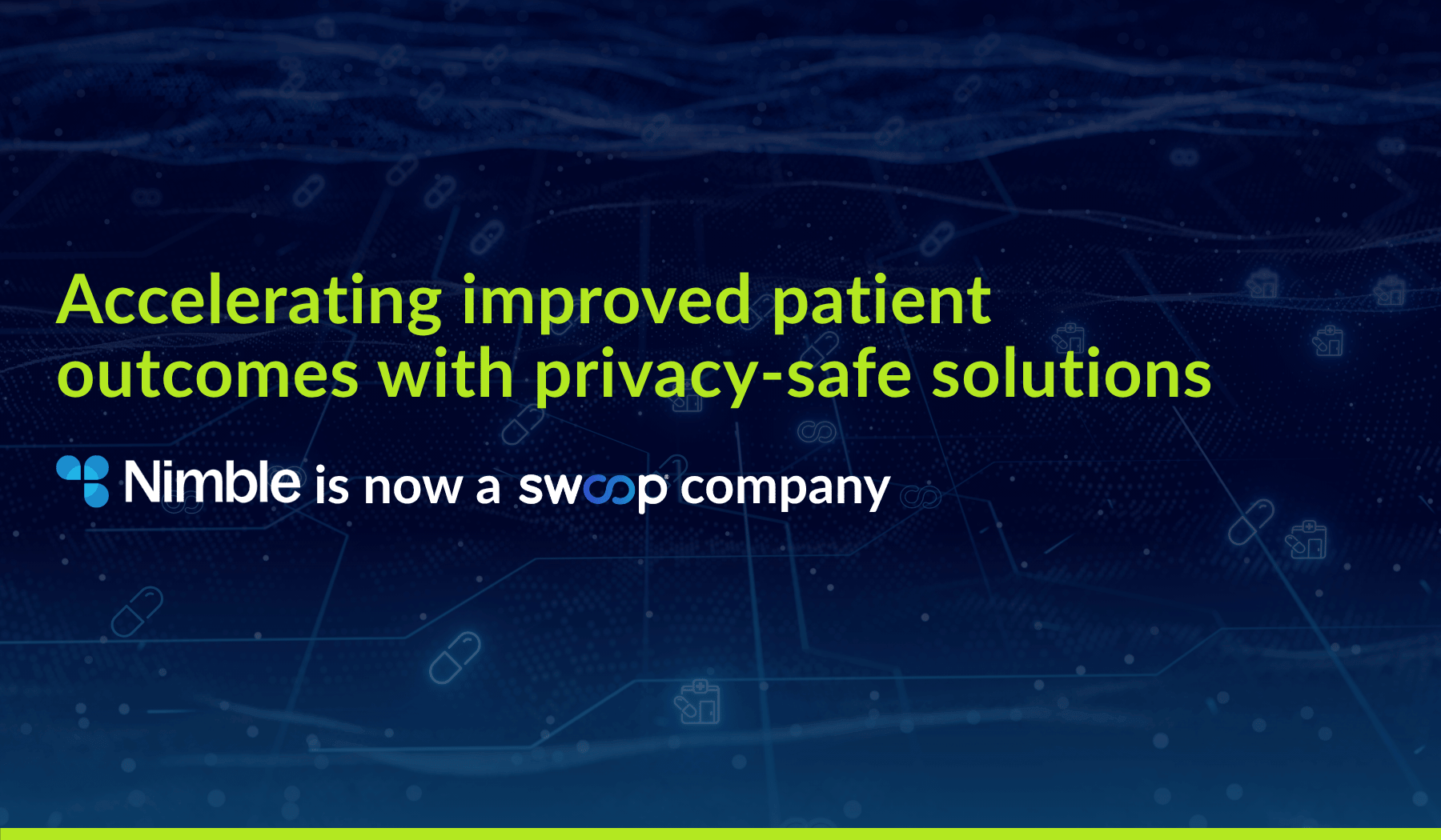 Swoop Acquires Nimble, Adding Prescription Fulfillment and Pharmacy Connectivity to Portfolio